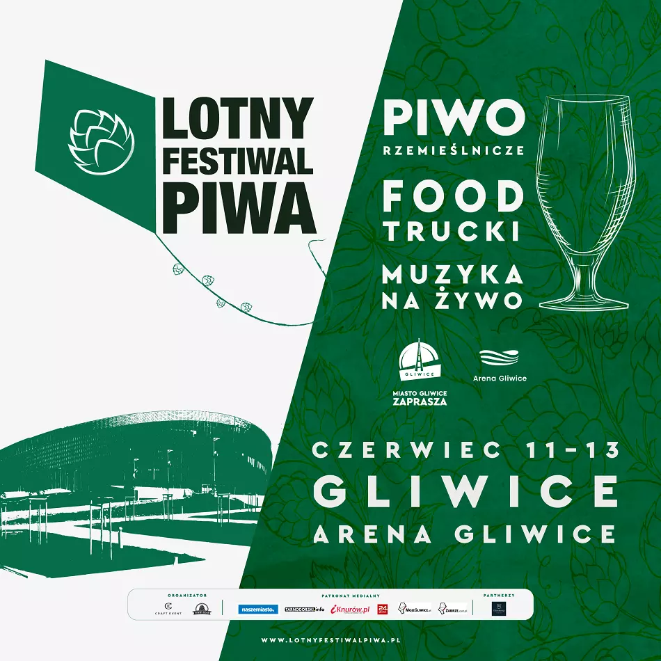 2. Gliwicki Lotny Festiwal Piwa zbli&#380;a si&#281; wielkimi krokami!