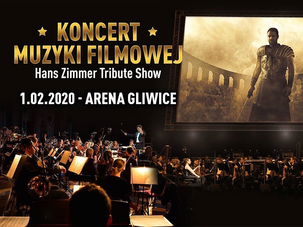 Koncert Muzyki Filmowej Hans Zimmer Tribute Show w Gliwicach