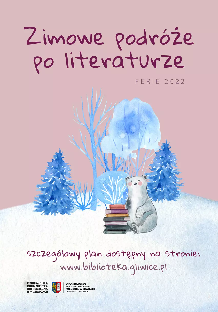 Zimowe podróże po literaturze - ferie w bibliotece / fot. MBP Gliwice